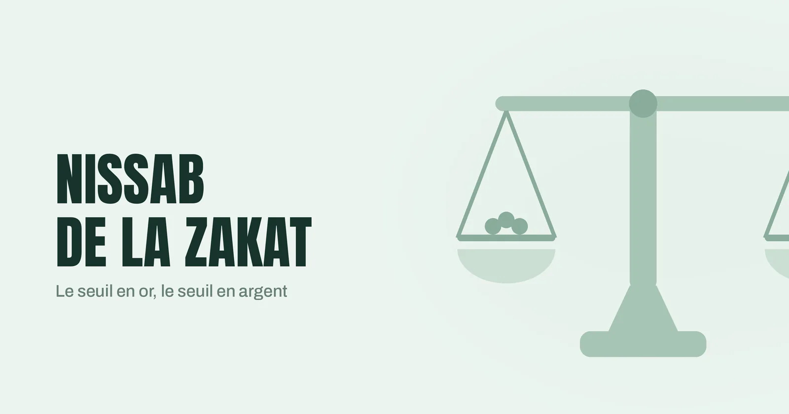 Balance à deux plateaux sur fond vert pâle, un plateau chargé de grains, illustrant le seuil du nissab de la zakat