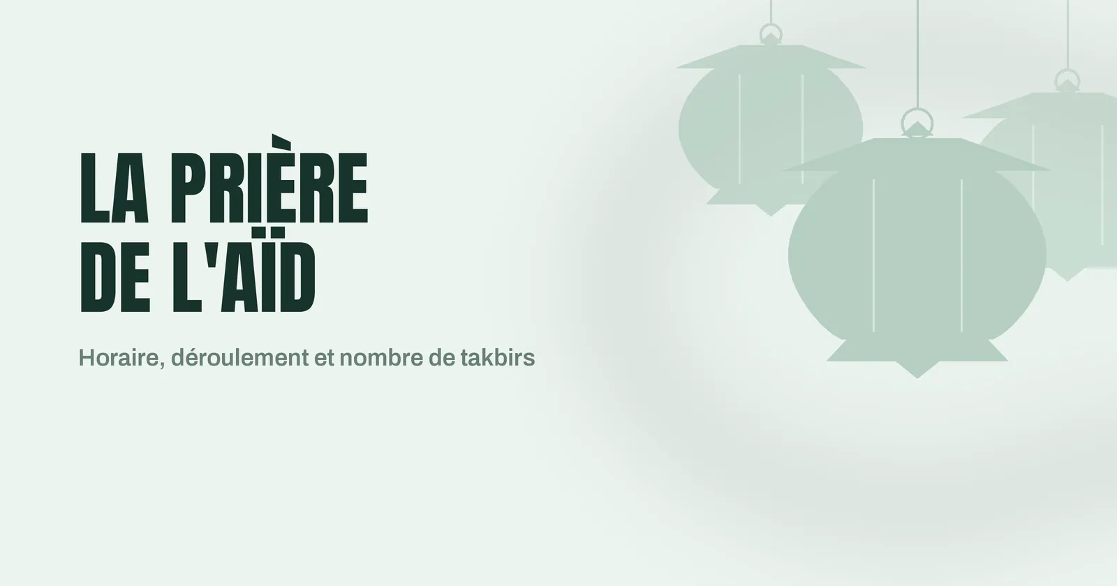 Lanternes traditionnelles illustrant la prière du matin de l'Aïd al-Adha