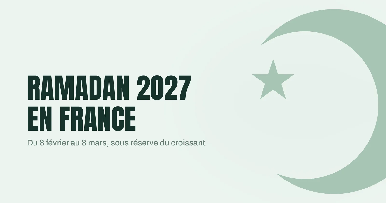 Croissant de lune et étoile illustrant les dates du Ramadan 2027 en France